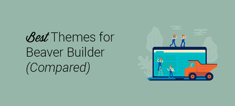 best-beaver-builder-themes - IsItWP - Détecteur de thèmes WordPress gratuit best beaver builder themes