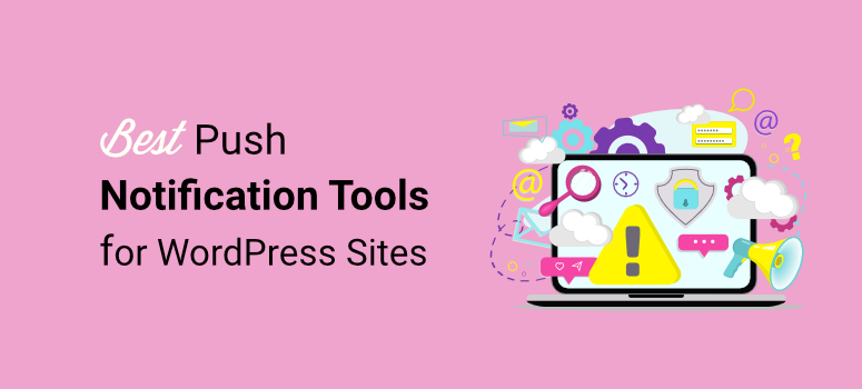 best push notification tools for wordpress sites - IsItWP - Free WordPress Theme Detector best push notification tools for wordpress sites